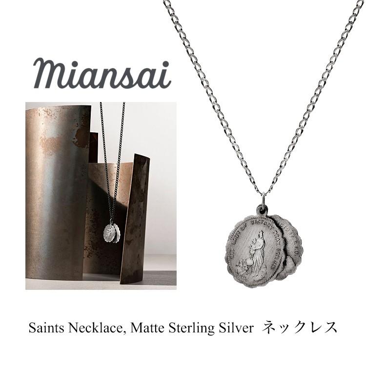 ミアンサイ ネックレス Miansai Saints Necklace Matte Sterling 