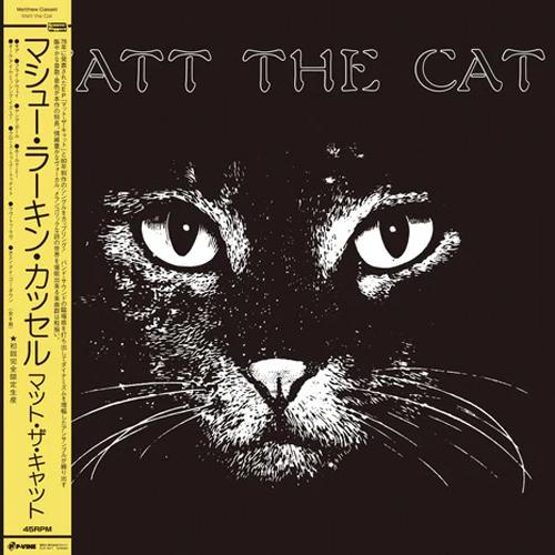 【SALE セール】MATTHEW LARKIN CASSELL / MATT THE CAT (LP)