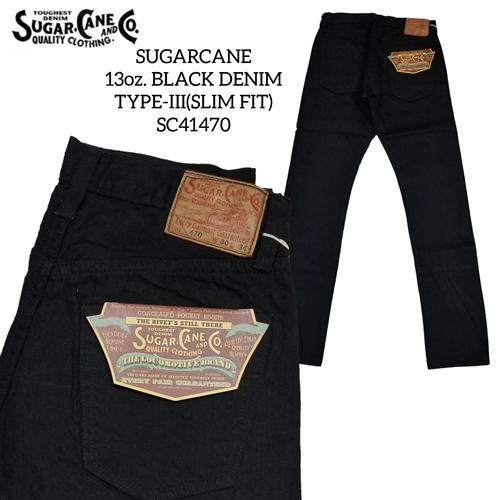 SUGARCANE 13oz. BLACK DENIM TYPE-III (SLIM FIT) シュガーケーン 13