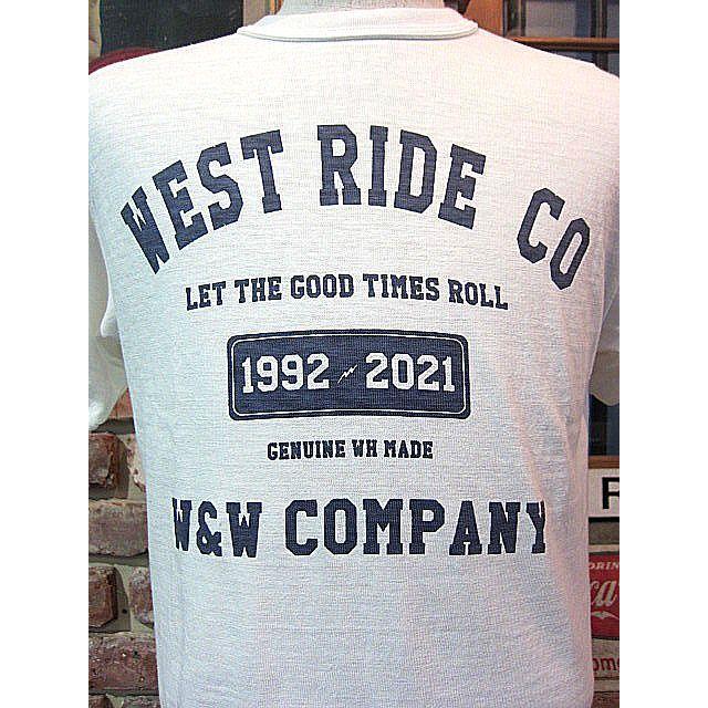 ウエストライド Tシャツ WEST RIDE WAREHOUSE TEE-01 30TH OFF