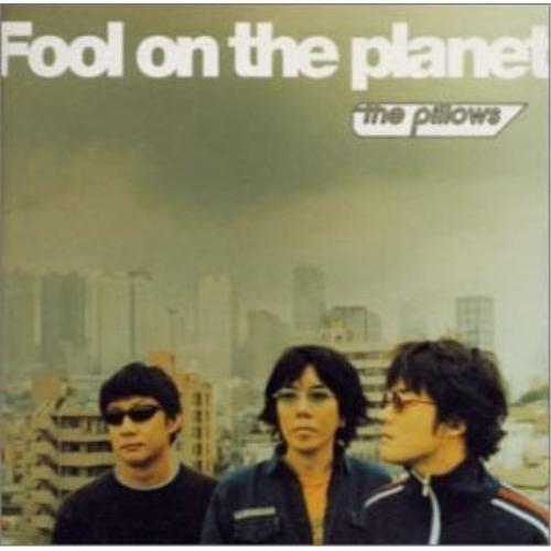 the pillows 「Fool on the planet」　レコード キングレコード CD/the pillows/Fool on the planet : はんこ堂online