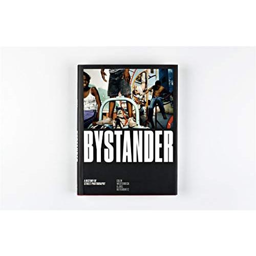 Bystander: A History of Street Photography【並行輸入品】｜has-international｜07