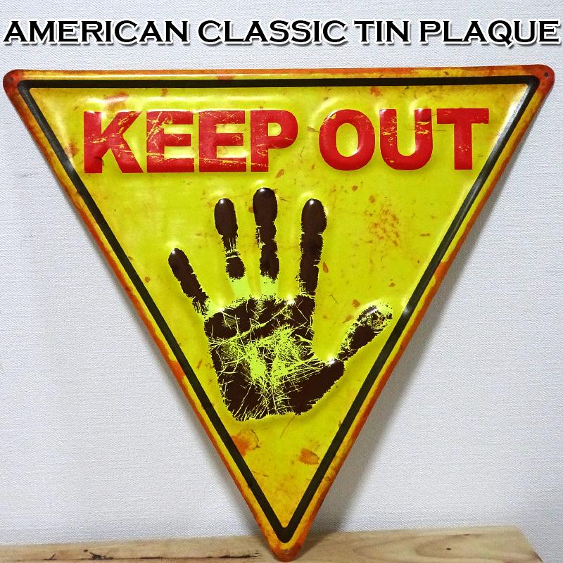 アメリカン レトロ ブリキ看板 ビンテージ KEEP OUT アンティーク