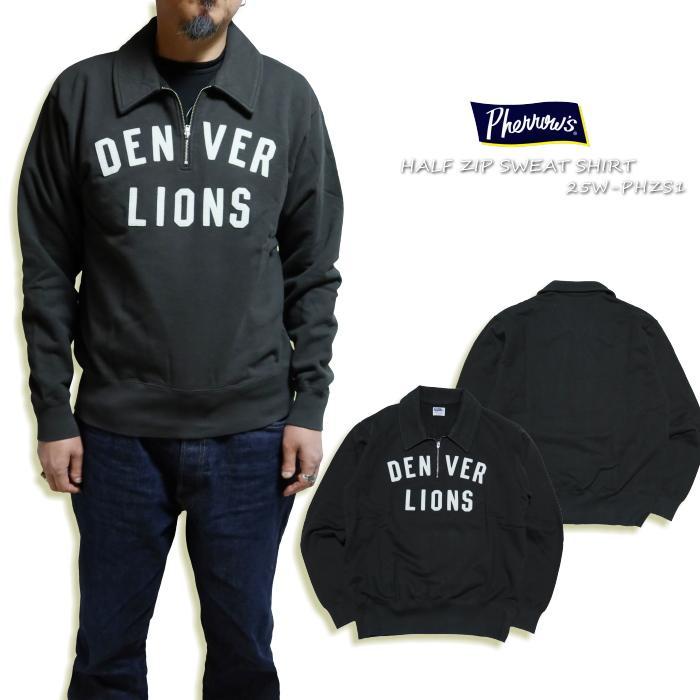 Pherrow's（フェローズ） ハーフジップアップスウェットシャツ