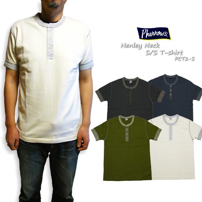 Pherrow's（フェローズ） ヘンリーネックTシャツ プレーン PCT2-S