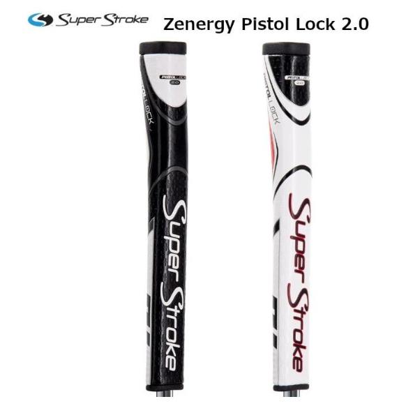 スーパーストローク（Super Stroke） GR-278 Zenergy Pistol Lock 2.0