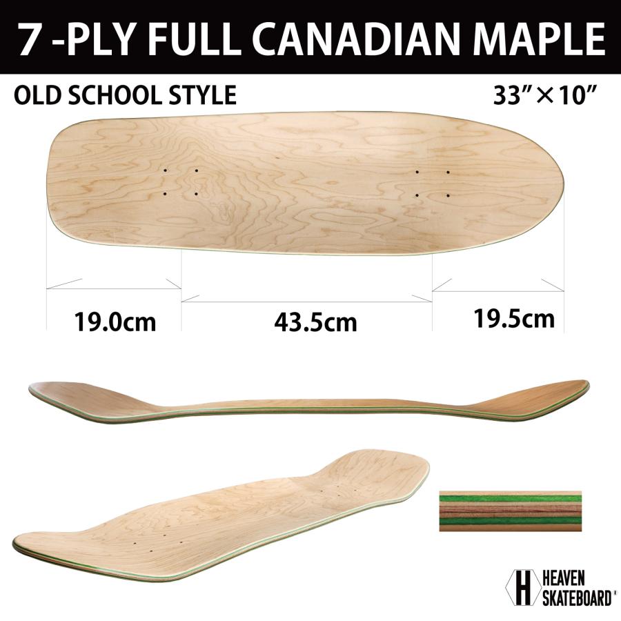 ブランクデッキ スケートボード オールドスクール 33×10 ヘブン
