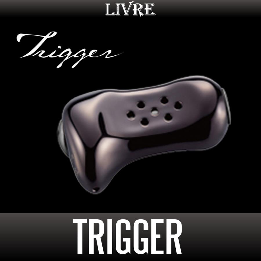 LIVRE（リブレ） ☆特価品10％OFF【リブレ/LIVRE】Trigger（トリガー
