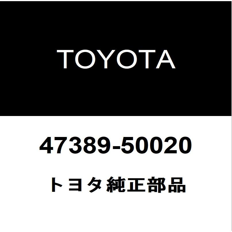 Toyota 47389 50020