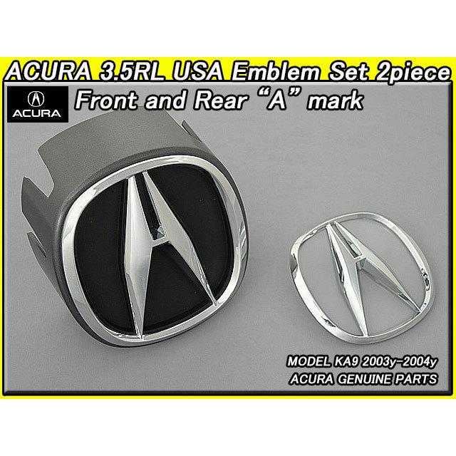 レジェンドKA9最終【ACURA】アキュラ3.5RL純正USエンブレムセット-前後