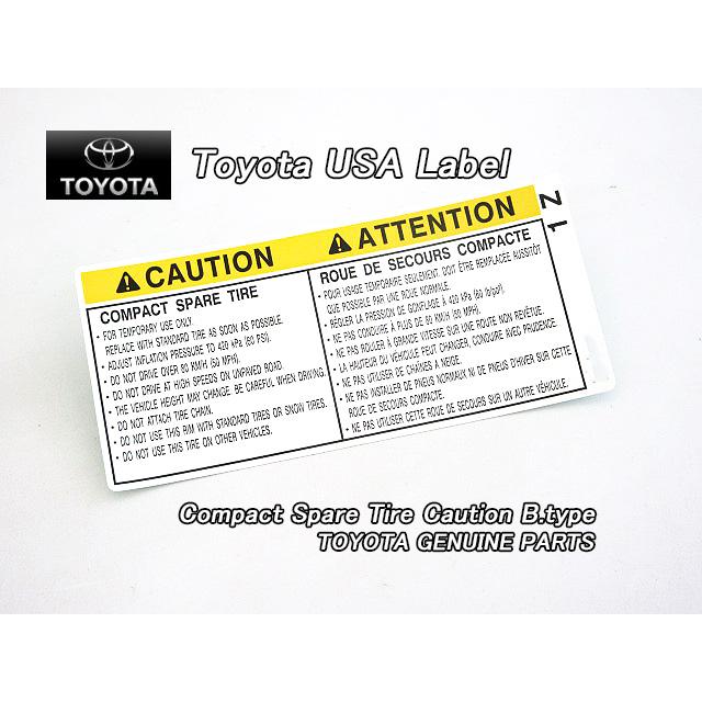 プリウスZVW50【TOYOTA】トヨタPRIUS純正USラベルSpare.Tire.Caution