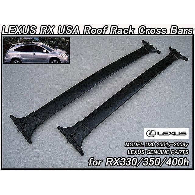 ハリアーU30U38/LEXUS/レクサスRX330RX350RX400h純正ルーフラックサポートUSクロスバー前後2本/USDM北米仕様350G.HYBRID米国ルーフキャリア