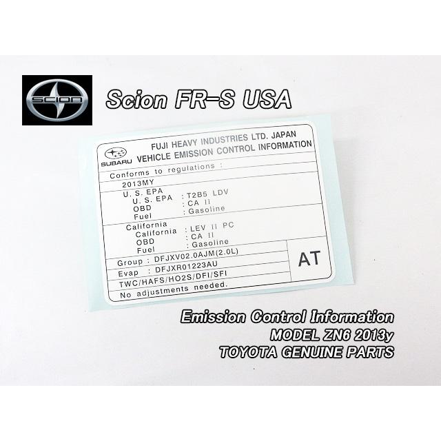 トヨタ86前期/SCION/ZN6サイオンFR-S純正USラベルEmission.Control(13y