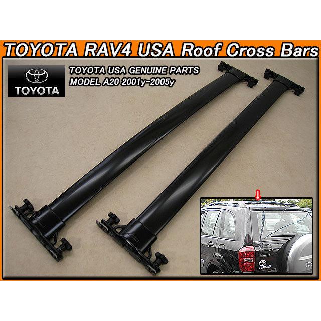 ACA21ZCA26ラヴ4/TOYOTA/トヨタRAV4純正USルーフラックサポート-クロスバー前後2本ブラック/USDM北米仕様20系ラブ4ルーフキャリアUSAベース