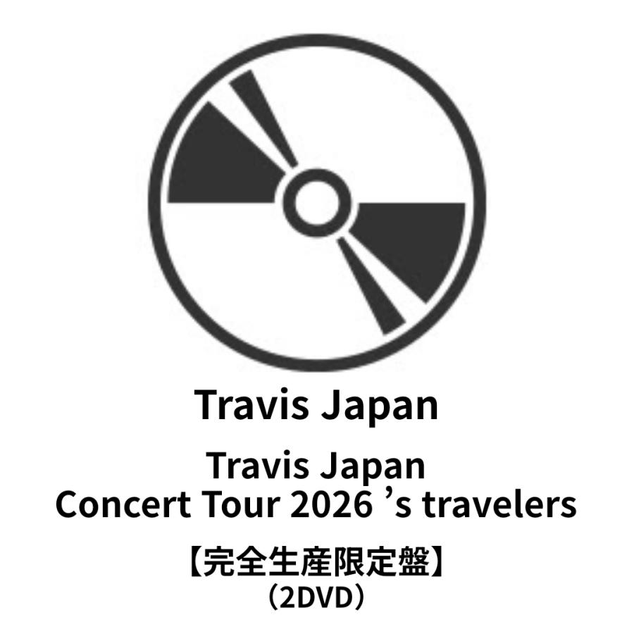 ◇ご注文より4営業日以内に発送◇ Travis Japan / Travis Japan Concert Tour 2026 ’s travelers【完全生産限定盤】(2Blu-ray)