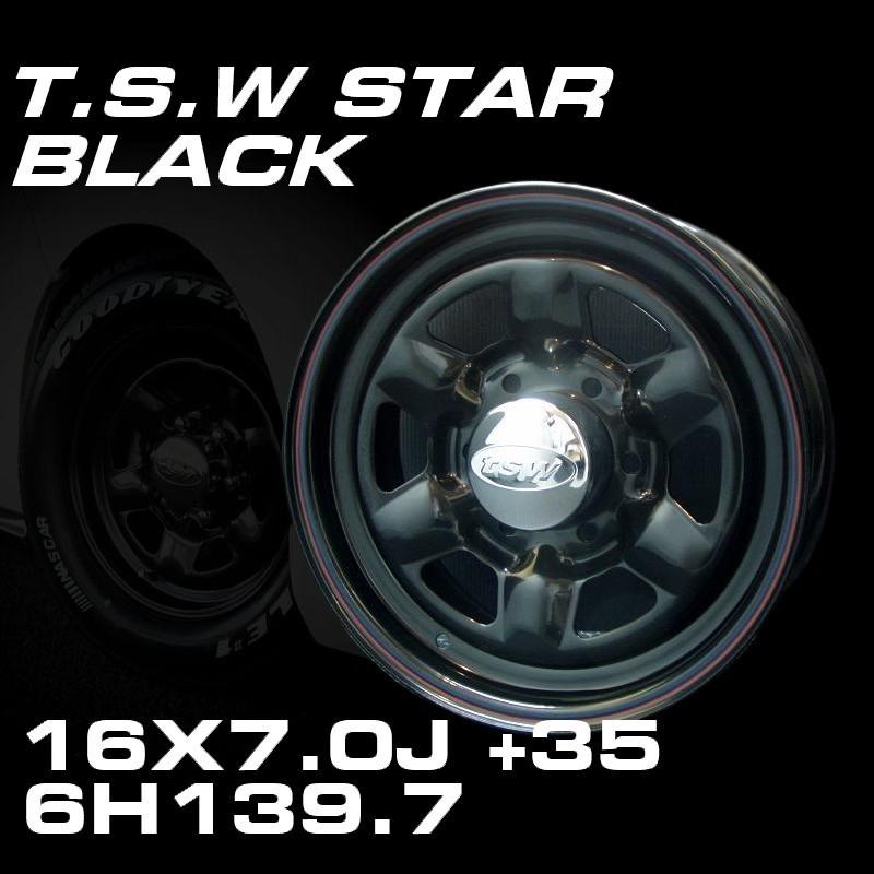 TSW STAR ブラック 16X7J+35 6穴139.7 ホイール4本セット （200系