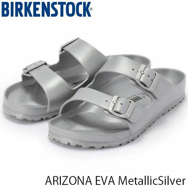 ビルケンシュトック サンダル メンズ アリゾナ Arizona Eva エヴァ エバ ビーチサンダル 幅広 レギュラー メタリックシルバー Birkenstock Ge 国内正規品 コンフォートサンダル