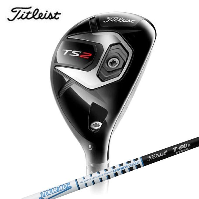 タイトリスト Titleist ゴルフクラブ ユーティリティ メンズ TS2 ユーティリティメタル シャフト Tour AD T-60｜himaraya