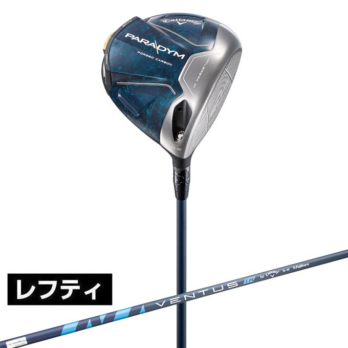 Callaway キャロウェイ パラダイム PARADYM ドライバー 左用 VENTUS TR 