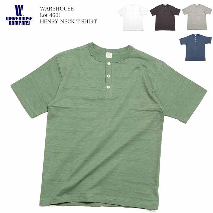 WAREHOUSE（ウエアハウス） WAREHOUSE 4601HE Lot.4601 ヘンリーネック