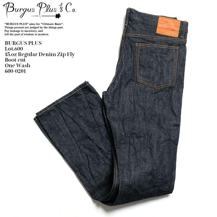 BURGUS PLUS（バーガスプラス） Lot.600 15オンス レギュラーデニム