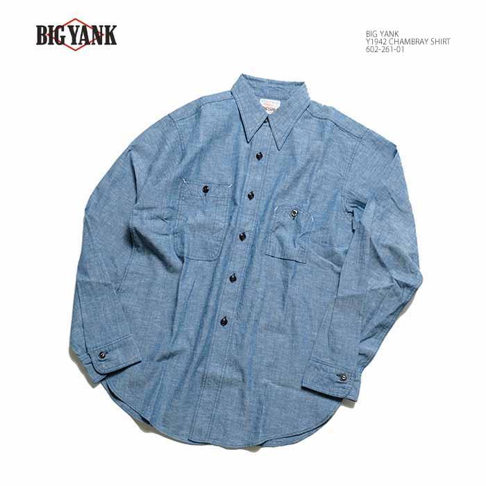 BIG YANK（ビッグヤンク） BIG YANK 602-261-01 Y1942 シャンブレー