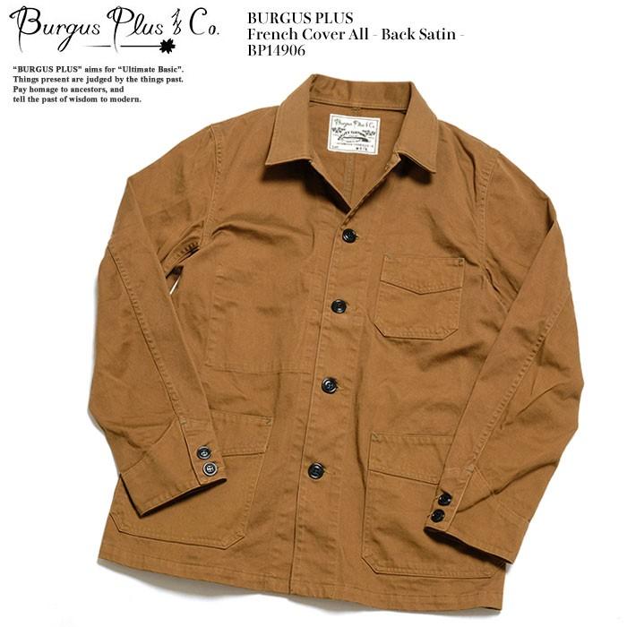 BURGUS PLUS（バーガスプラス） フレンチカバーオール バックサテン