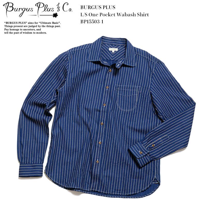 BURGUS PLUS バーガスプラス BURGUS PLUS BP15503-1 ウォバッシュ 長袖