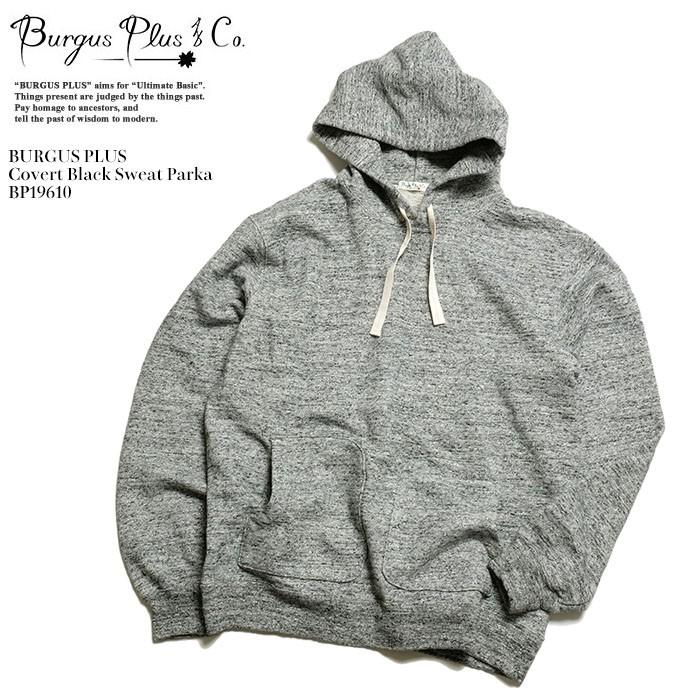BURGUS PLUS（バーガスプラス） コバート ブラック スウェットパーカー
