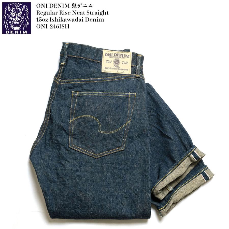 鬼デニム ONI DENIM ONI-246ISH 15oz 石川台デニム 246 ニート