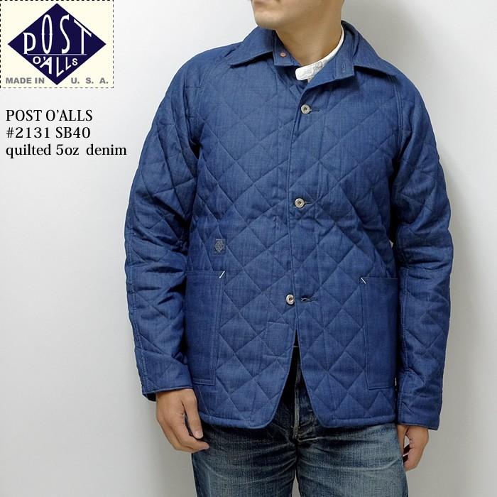 POST O'ALLS（ポストオーバーオールズ）　#2131 SB40  quilted 5oz denim　P2131-SB40｜hinoya-ameyoko