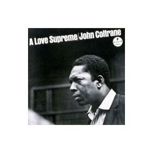 John Coltrane ジョンコルトレーン / Love Supreme:  至上の愛 (Uhqcd)(Mqa-cd)  〔Hi Quality CD〕｜hmv