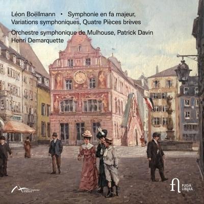 ボエルマン、レオン（1862-1897） / 交響曲ヘ長調、交響的変奏曲、4つの小品　パトリック・ダヴァン＆ミュルー｜hmv