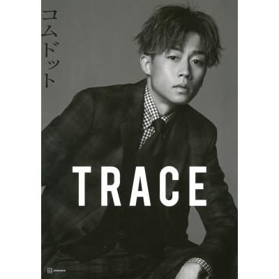 コムドット写真集 TRACE 特別版yutaカバーバージョン［アーティストシリーズM］ / コムドット  〔本〕｜hmv