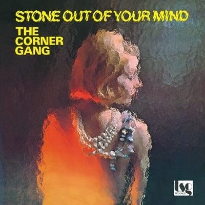 Corner Gang / Stone Out Of Your Mind  国内盤 〔CD〕｜hmv