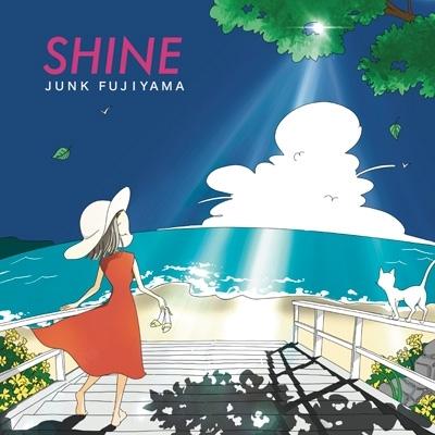 Junk Fujiyama ジャンクフジヤマ / SHINE  〔CD〕｜hmv