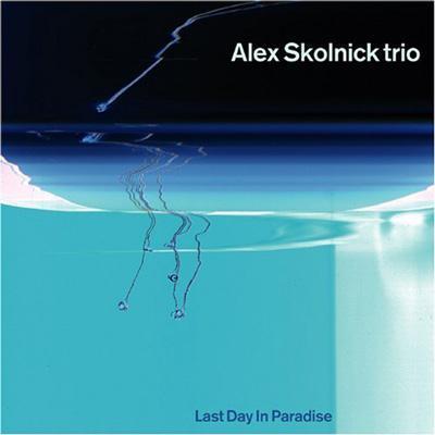 Alex Skolnick アレックススコルニック / Last Day In Paradise 輸入盤 〔CD〕 | 