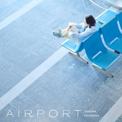 藤原さくら / AIRPORT (カラー・ヴァイナル仕様 アナログレコード
