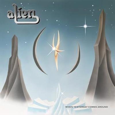 Alien / When Yesterday Comes Around 国内盤 〔CD〕 : HMV&BOOKS