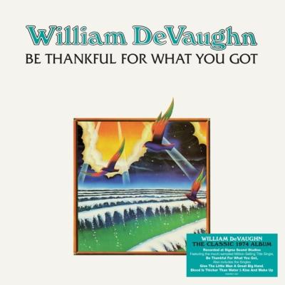 William Devaughn / Be Thankful For What You Got（アナログレコード 