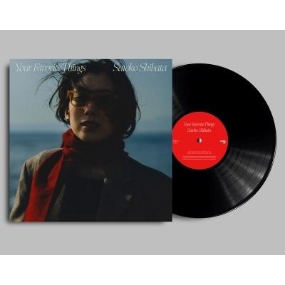 未開封品 レコード再プレス盤　柴田聡子　Your Favorite Things 柴田聡子 / Your Favorite Things (再プレス アナログレコード) 〔LP