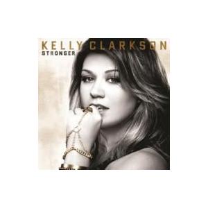 Kelly Clarkson ケリークラークソン / Stronger 国内盤 〔CD〕