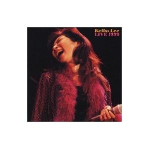 KEIKO LEE / Live 1999 国内盤 〔CD〕｜hmv