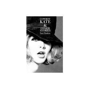 COWBOY　KATE　 & 　OTHER　STORIES / Sam Haskins  〔本〕 | 