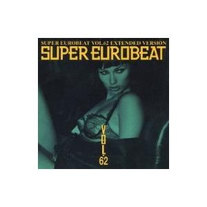 オムニバス(コンピレーション) / Super Eurobeat:  62:  Extended Version 国内盤 〔CD〕｜hmv