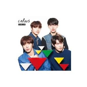 CNBLUE シーエヌブルー / colors【通常盤】  〔CD〕｜hmv