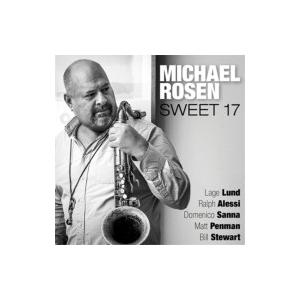 Michael Rosen / Sweet 17 輸入盤 〔CD〕 | 