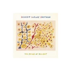 Carlos Santana / Swing Of Delight  国内盤 〔CD〕 | 