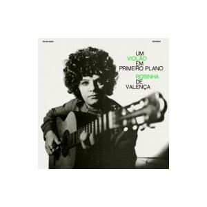 Rosinha De Valenca ホジーニャ ジ バレンサ / Um Violao Em Primeiro Plano  国内盤 〔CD〕（Yahoo!・HMV&BOOKS online Yahoo!店）