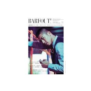 BARFOUT! Vol.251 AKIRA / BARFOUT!編集部  〔本〕｜hmv